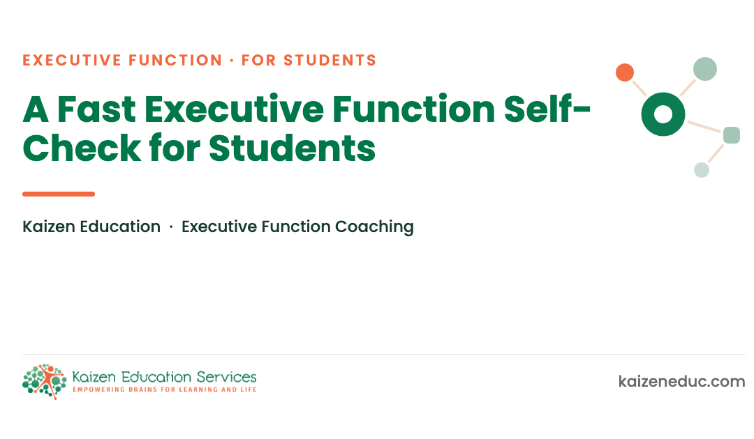 A Fast Executive Function Self-Check for Students