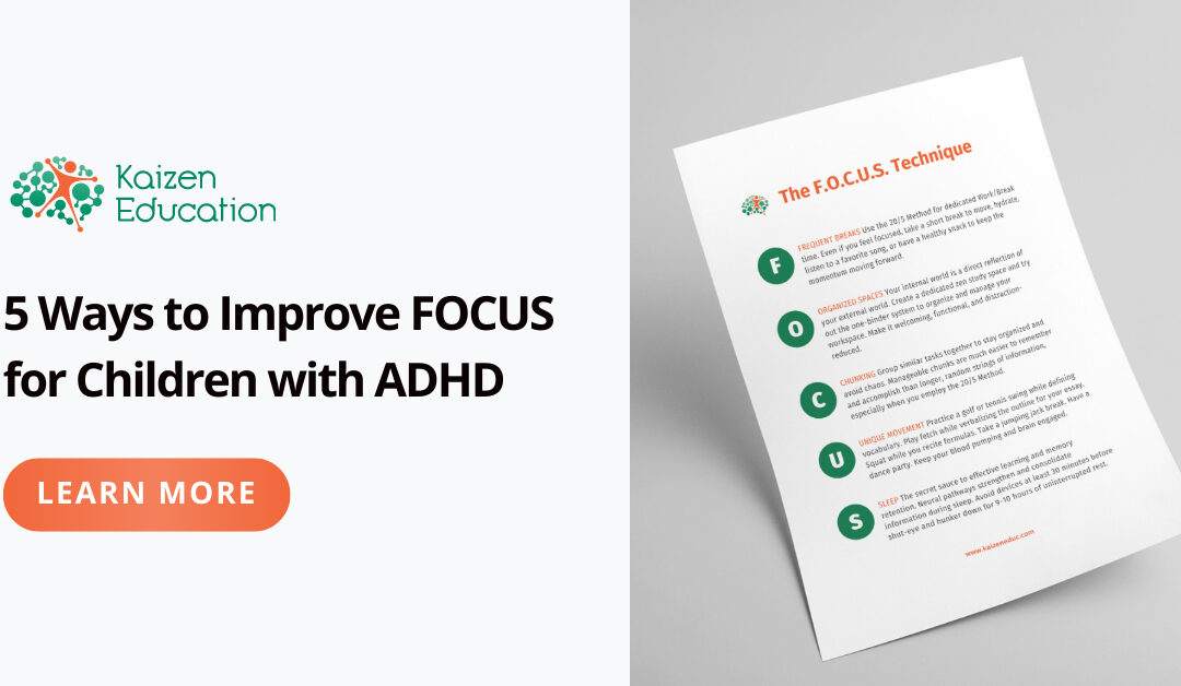 5 Ways to Improve FOCUS for Children with ADHD