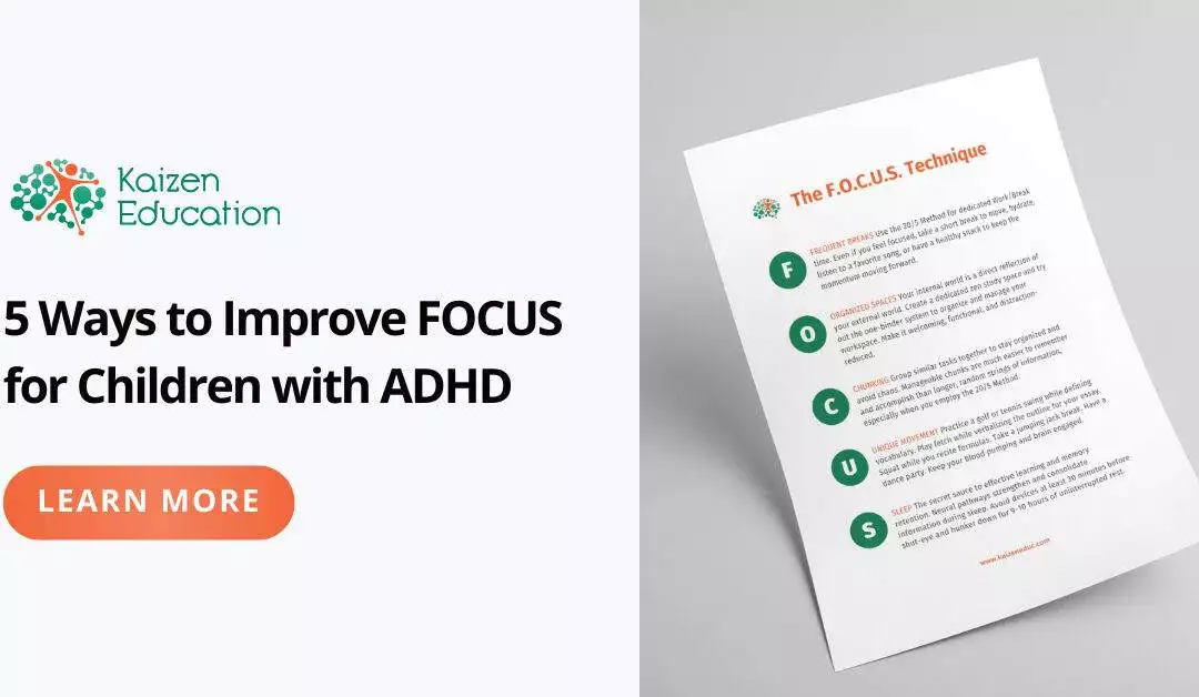 5 Ways to Improve FOCUS for Children with ADHD