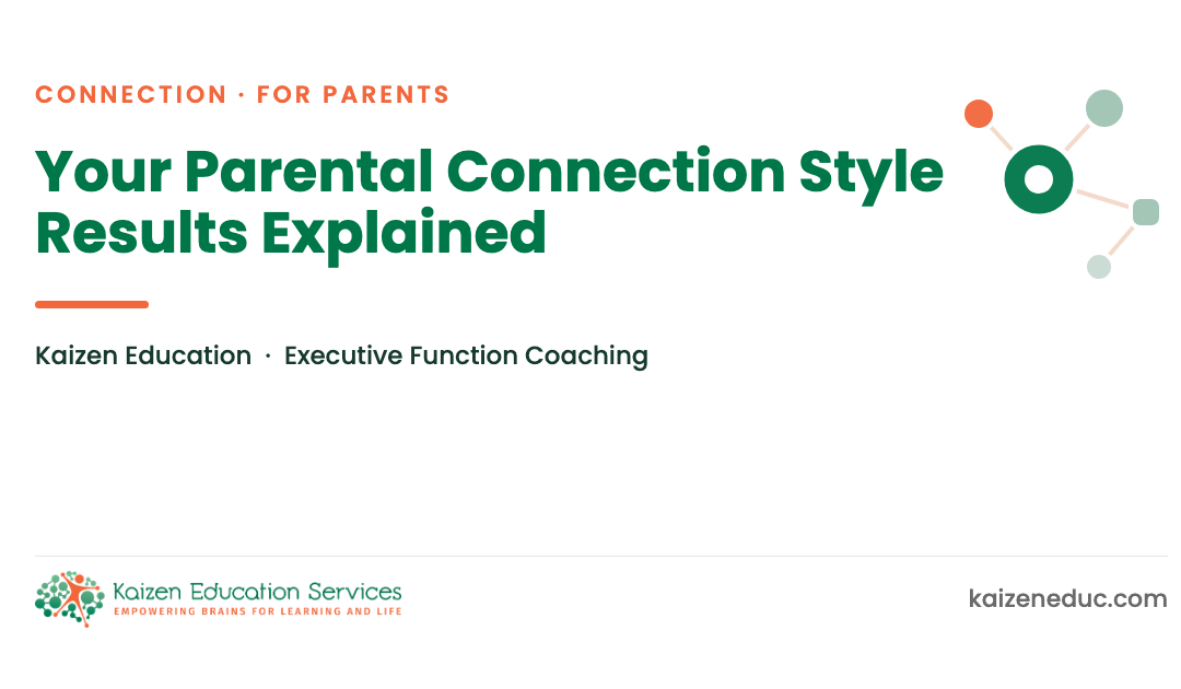 Your Parental Connection Style Results Explained
